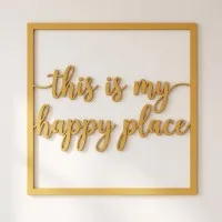 Décoration en contreplaqué this is my happy place