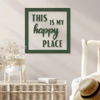 Plywood wall sign This is my happy place