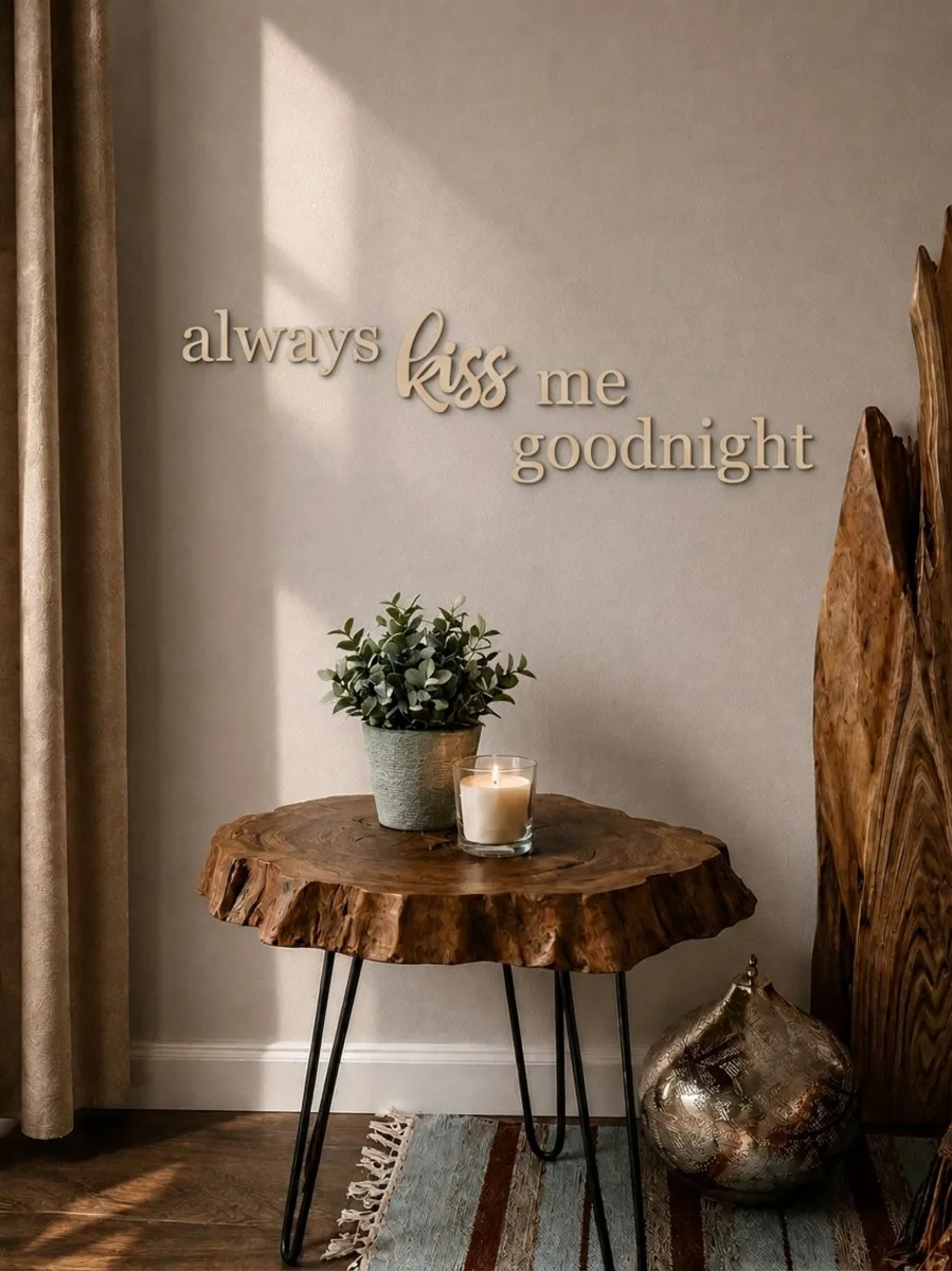Acrylic letters always kiss me goodnight