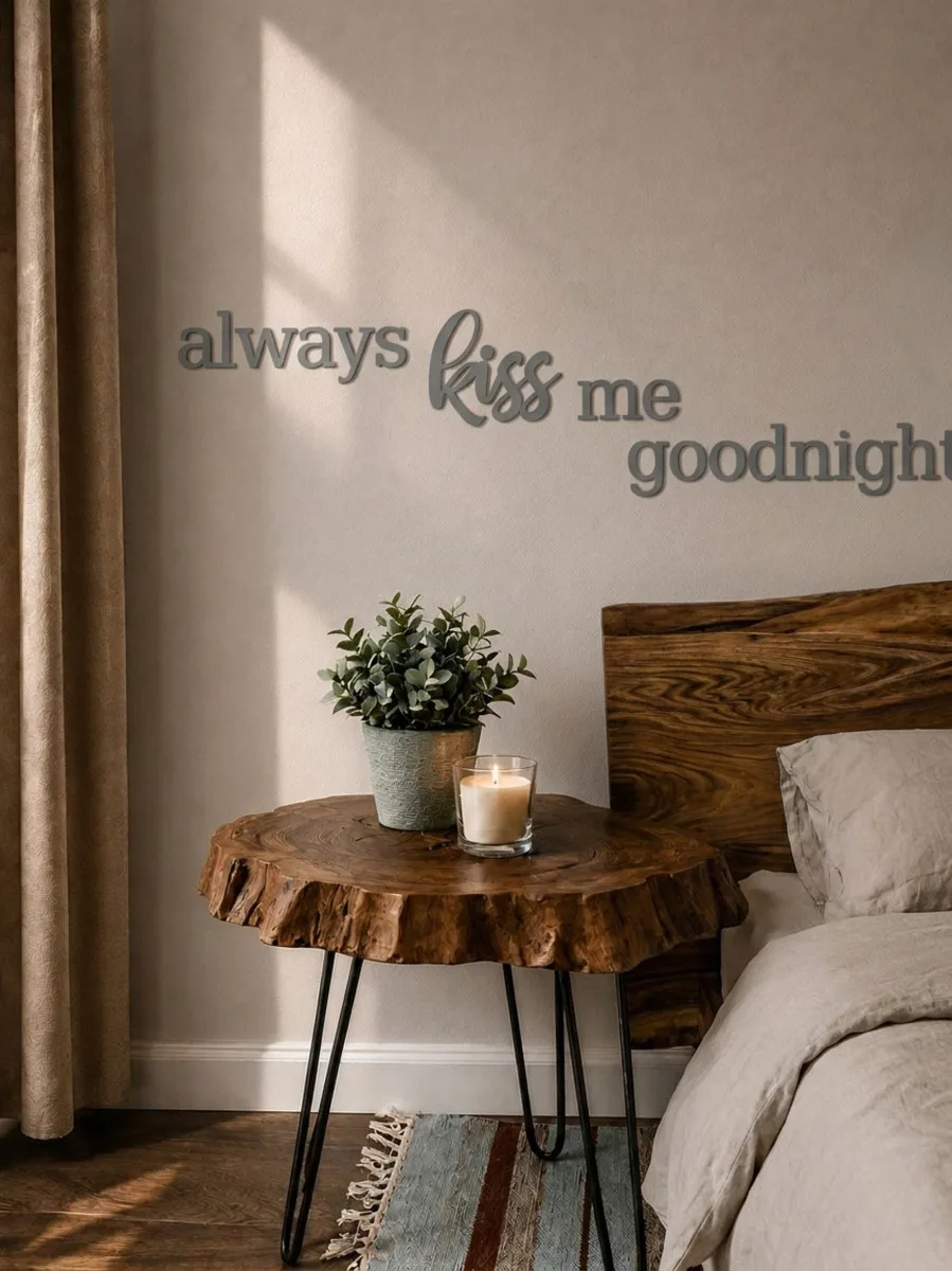 Acrylic letters always kiss me goodnight