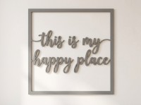 Décoration en contreplaqué this is my happy place