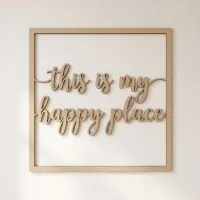 Décoration en contreplaqué this is my happy place