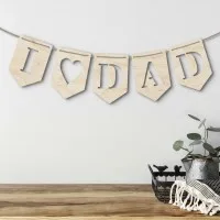 Holz-Girlande „I love Dad“ aus Birken-Sperrholz – 5 Wimpel