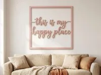 Décoration en contreplaqué this is my happy place