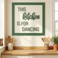 Plywood lettering with frame - This kitchen is for dancing