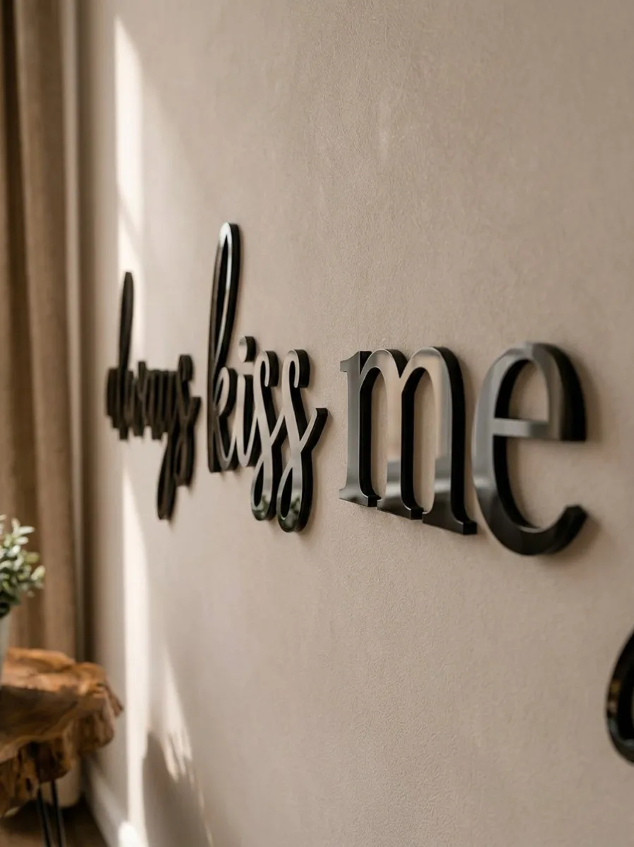 Acrylic letters always kiss me goodnight