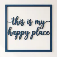 Décoration en contreplaqué this is my happy place